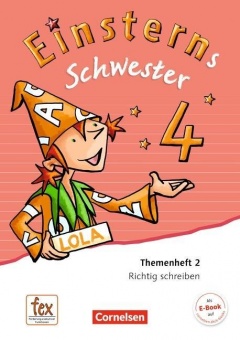 Einsterns Schwester. Sprache und Lesen 4. Schuljahr. Themenheft 2 