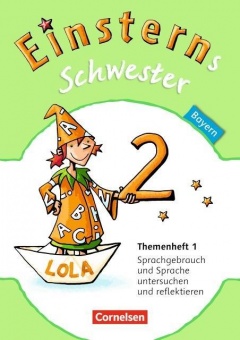 Einsterns Schwester. Sprache und Lesen 2. Schuljahr. Themenheft 1 Leihmaterial 