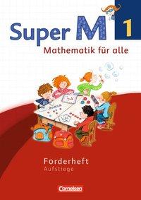 Super M 1. Schuljahr. Forderheft. Westliche Bundesländer 