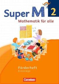 Super M 2. Schuljahr. Förderheft. Westliche Bundesländer 