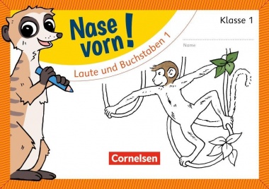 Nase vorn! Erstlesen 1. Laute und Buchstaben 1 