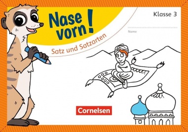 Nase vorn! Deutsch 3. Satz und Satzarten 