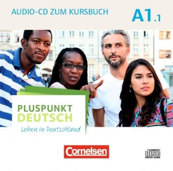 Pluspunkt Deutsch - einfach gut A1: Teilband 01. CD 