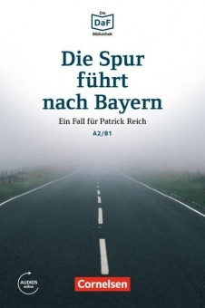 Die DaF-Bibliothek A2/B1. Bayern Lek.+DL 