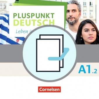 Pluspunkt Deutsch A1/2. Kursbuch 