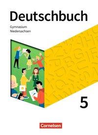 Deutschbuch. Gymnasium 5. Schuljahr. Schülerbuch. Niedersachsen 
