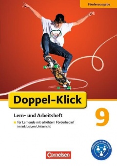 Doppel-Klick 9. Schuljahr. Förderausgabe Lern- und Arbeitsheft für den 