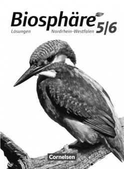 Biosphäre Sekundarstufe I 5./6. Schuljahr. Lösungen zum Schülerbuch 