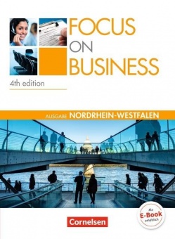 Focus on Business. New Edition. NRW. Schülerbuch mit Video-DVD 
