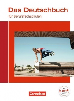 Deutschbuch. für Berufsfachschulen. Allgemeine Ausgabe 
