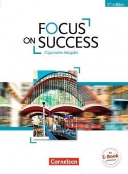 Focus on Success B1-B2. Schülerbuch Allgemeine Ausgabe 
