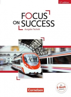 Focus on Success B1-B2. Schülerbuch Technik 