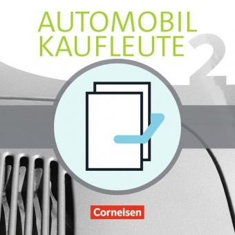 Automobilkaufleute. Band 2 - Fachkunde und Arbeitsbuch 