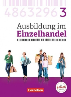 Ausbildung im Einzelhandel. 3. Ausbildungsjahr. Allgemein. Fachkunde mit Webcode 