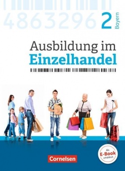 Ausbildung im Einzelhandel. 2. Ausbildungsjahr Fachkunde mit Webcode 