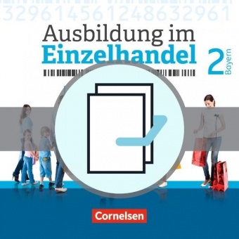 Ausbildung im Einzelhandel. 2. Ausbildungsjahr. Fachkunde und Arbeitsbuch 