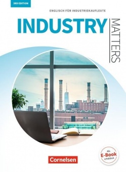 Industry Matters 3rd. Schülerbuch 