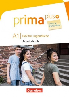 prima plus - Leben in Deutschland A1. Arbeitsbuch+MP3+Lösungen 