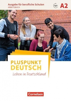 Pluspunkt Deutsch A2- Ausgabe für berufliche Schulen - Arbeitsbuch mit MP3-Download 