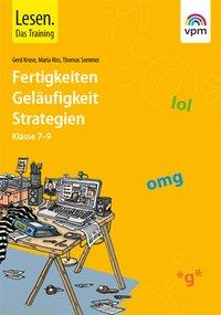 Lesen. Das Training ab Klasse 7. Arbeitsheft 