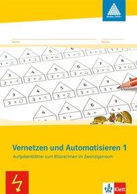 Vernetzen und Automatisieren 1. Arbeitsheft 