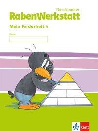 Rabenwerkstatt. 4. Schuljahr. Mein Forderheft 