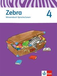 Zebra 4. Wissensbuch Sprache und Lesen 