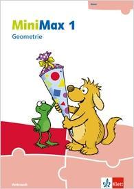 MiniMax 1. Arbeitsheft Geometrie 