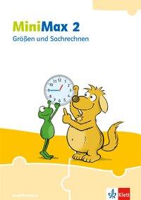 MiniMax 2. Schülerbuch Größen + Sachrechnen 