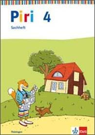 Piri Sachunterricht. 4. Schuljahr. Arbeitsheft 