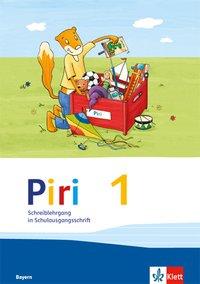 Piri - Das Sprach-Lese-Buch. 1. Schuljahr. Schreiblehrgang in Schulausgangsschrift 