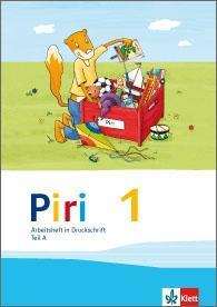 Piri Fibel. Arbeitsheft in Druckschrift 