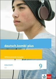 deutsch.kombi plus 9. 9. Schuljahr. Arbeitsheft 