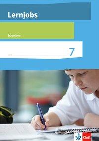 Lernjobs 7. Schreiben Arbeitsheft 