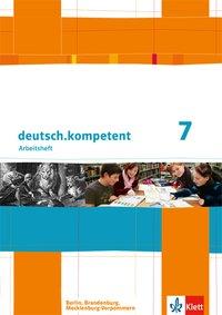 deutsch.kompetent 7. Arbeitsheft mit Lösungen 