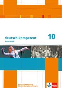 deutsch.kompetent 10. Arbeitsheft mit Lösungen 