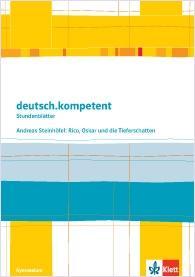 deutsch.kompetent 6. Stundenblätter. Kopiervorlagen 