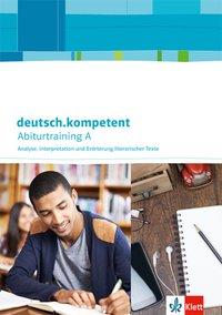 deutsch.kompetent 11.-13. Schuljahr. Arbeitsheft 