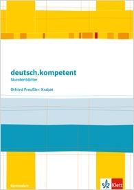 deutsch.kompetent Kopiervorlagen. Preußler: Krabat 