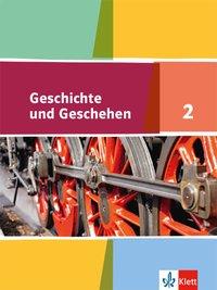 Geschichte und Geschehen 2. Schülerbuch 