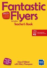 Fantastic Flyers. Teacher´s Book with DVD and Delta Augmented 