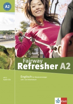 Fairway Refresher A2. Lehr- und Arbeitsbuch + 2 Audio-CDs 