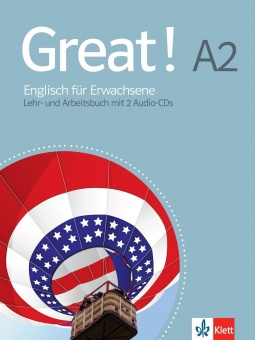 Great! A2. Lehr- und Arbeitsbuch + 2 Audio-CDs 