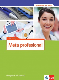 Meta profesional A1-A2. Übungsbuch + CD 