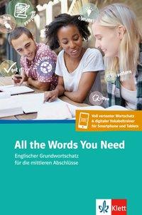 All the Words You Need. Englischer Grundwortschatz. Buch + App 