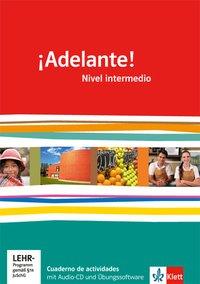 ¡Adelante! 2, Nivel intermedio, Cuaderno de actividades + Audio-CD ¡Adelante! 2, Nivel intermedio, Cuaderno de actividades + Audio-CD