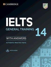 IELTS 14 General Training. Student´s Book with answers with downloadable Audio 