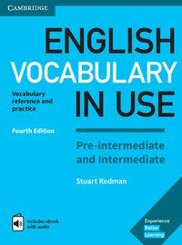 English Vocabulary in Use Pre-intermediate and Intermediate 4th Edition. Book+ebook 