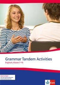 Grammar Tandem Activities. Englisch, Klasse 7-10 
