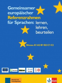 Gemeinsamer europäischer Referenzrahmen für Sprachen: lernen, lehren, beurteilen 